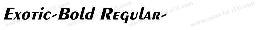 Exotic-Bold Regular字体转换